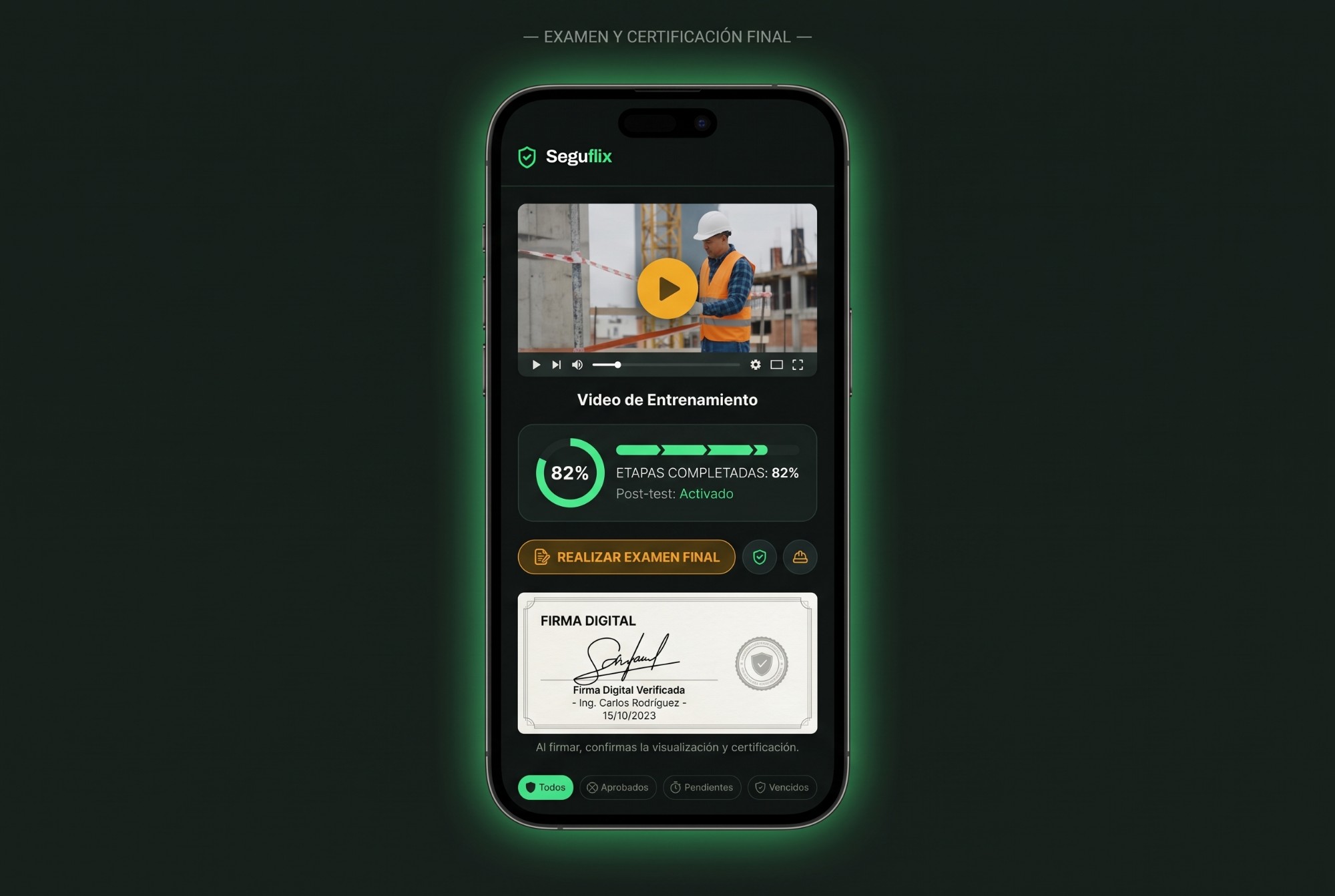 Celular mostrando el video de capacitación, el examen final y la firma digital